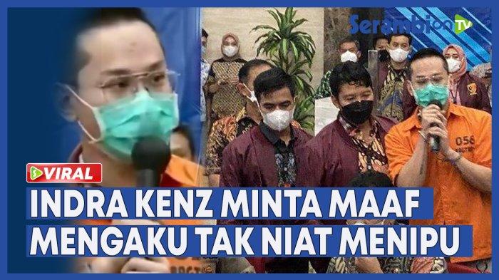 VIDEO - Indra Kenz Akhirnya Minta Maaf dan Ngaku tak Niat Menipu