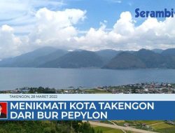 VIDEO Menikmati Kota Takengon Dari Bur Pepylon