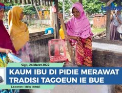 VIDEO Puluhan Kaum Ibu di Pidie Antusias Merawat Tradisi ‘Tagoeun Ie Bue’