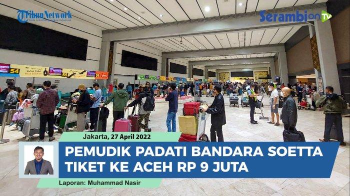 Tiket Pesawat Jakarta-Aceh Sempat Rp 9 Juta, Turun Kembali setelah Heboh di Medsos