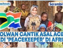 VIDEO Briptu Maissy Deza Utami, Polwan Cantik Asal Aceh Jadi Pasukan Penjaga Perdamaian di Afrika