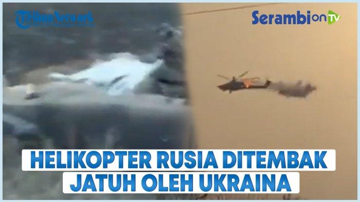 VIDEO - Helikopter Rusia Ditembak Jatuh Oleh Ukraina