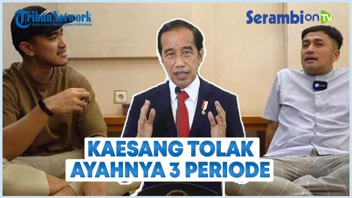 VIDEO Tegas Tolak 3 Periode, Kaesang Bocorkan Rencana Jokowi Usai Tak Jadi Presiden Lagi