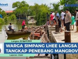 Warga Tangkap Enam Penebang Kayu Mangrove, Polsek Langsa Barat Polres Langsa Terima Barang Bukti