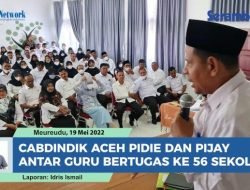 VIDEO Cabdindik Aceh Wilayah Pidie dan Pijay Antar Tugas 196 Guru P3K untuk 56 Sekolah