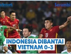 VIDEO Dihajar 3-0 Tanpa Balas, Timnas U-23 Vietnam Kandaskan Indonesia