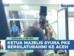 VIDEO Ketua Majelis Syura PKS Berkunjung Ke Aceh