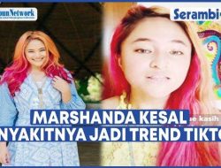 VIDEO Marshanda Kesal Penyakitnya jadi Tren di TikTok: Jangan Merasa Gaul dengan ‘Mental Illness’