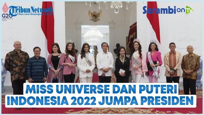 VIDEO Miss Universe dan Pemenang Puteri Indonesia 2022 Jumpa Presiden Jokowi