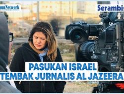 VIDEO – Pasukan Israel Menembak Mati Jurnalis Al Jazeera Shireen Abu Akleh