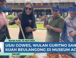 VIDEO – Setelah Gowes 30 Kilometer, Wulan Guritno Santap Kuah Beulagong di Museum Aceh