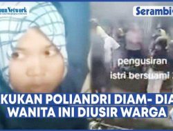 VIDEO Sosok Wanita Bersuami Dua di Cianjur, Nekat Nikahi Dua Pria, Warga Usir dan Bakar Pakaiannya