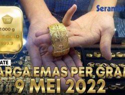 VIDEO Update Harga Emas Hari Ini per 9 Mei 2022