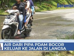 VIDEO Air Dari Pipa PDAM Bocor Keluar Ke Badan Jalan di Langsa Lama