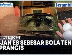 VIDEO Badai Petir dan Hujan Es Seukuran Bola Tenis Terjang Prancis