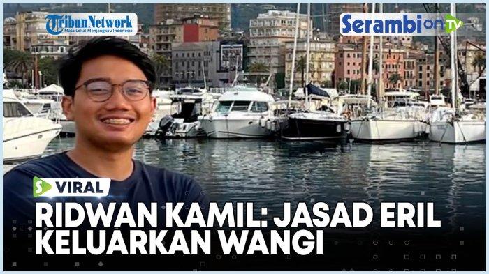 VIDEO Eril Ditemukan Setelah 14 Hari Dilakukan Pencarian, Ridwan Kamil: Jenazah Eril Wangi