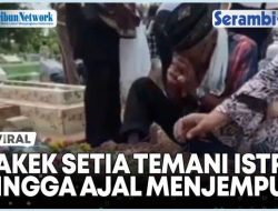 VIDEO Momen Haru Seorang Kakek Setia Temani Istrinya yang Sakit Hingga Ajal Menjemput