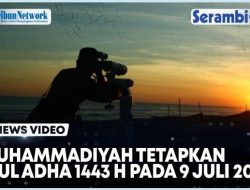 VIDEO Muhammadiyah Tetapkan Hari Raya Idul Adha 1443 H Pada 9 Juli 2022, Ini Menurut Pemerintah
