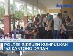 VIDEO Polres Bireuen Sukses Gelar Donor Terkumpul 143 Kantong Darah