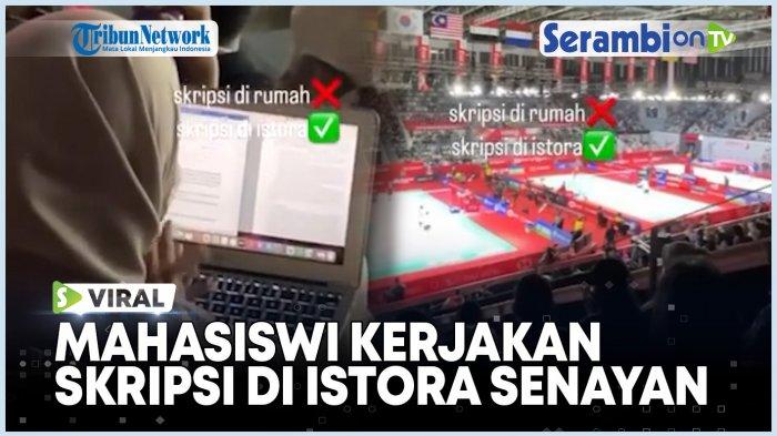 VIDEO - Unik Mahasiswi Kerjakan Skripsi Sambil Nonton Badminton di Istora Senayan