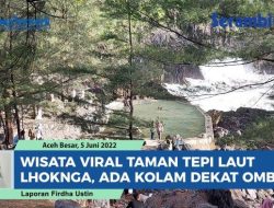 VIDEO Wisata Viral Taman Tepi Laut Lhoknga Aceh Besar, Ada Kolam Dekat Ombak